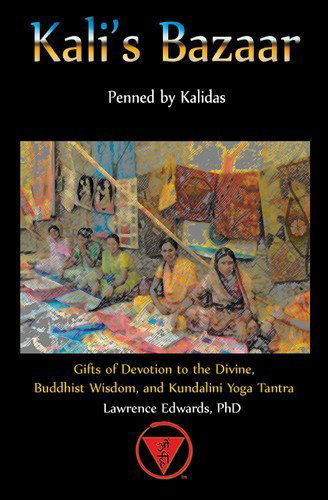 Cover for Edwards, Lawrence, PH. · Kali's Bazaar (Paperback Book) (2012)