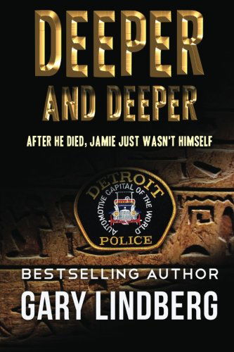 Cover for Gary Lindberg · Deeper and Deeper (Paperback Book) (2014)