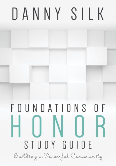 Cover for Danny Silk · Foundations of Honor (Paperback Book) (2015)