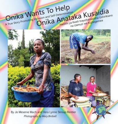 Cover for Jo Meserve Mach · Onika Wants To Help/ Onika Anataka Kusaidia (Hardcover Book) (2017)