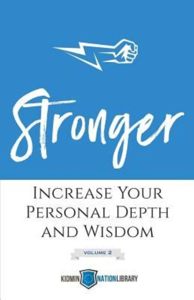 Stronger (Volume 2) - Tina Houser - Books - Four Rivers Design - 9781950718092 - June 6, 2019