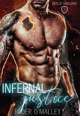 Cover for Ryder O'Malley · Infernal Justice - Men of Vanguard (Hardcover bog) (2022)