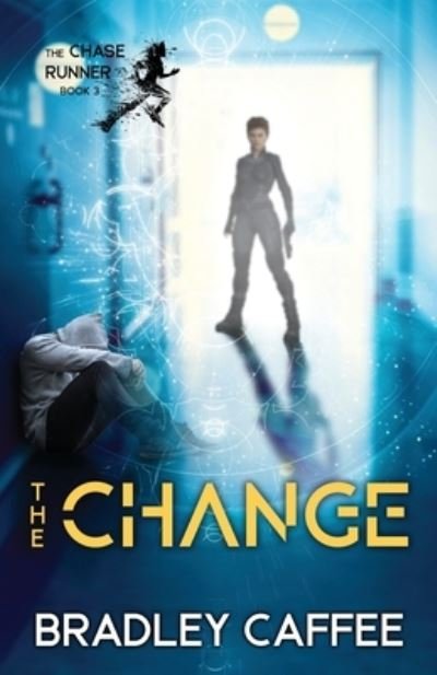 Cover for Bradley Caffee · The Change (Paperback Book) (2022)