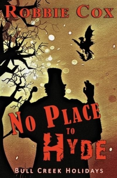 Cover for Robbie Cox · No Place to Hyde (Paperback Book) (2021)