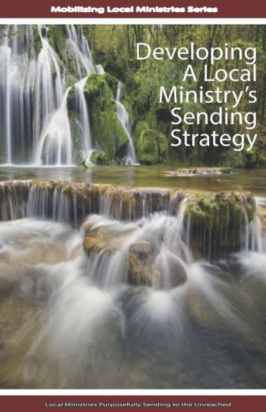 Cover for Amazon Digital Services LLC - KDP Print US · Developing A Local Ministry's Sending Strategy (Paperback Book) (2020)