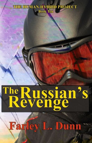 Cover for Farley L Dunn · The Russian's Revenge (Paperback Book) (2021)