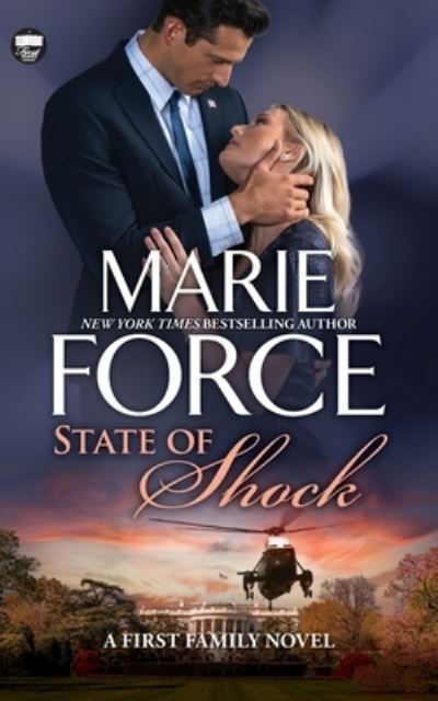 Cover for Marie Force · State of Shock - First Family (Pocketbok) (2022)