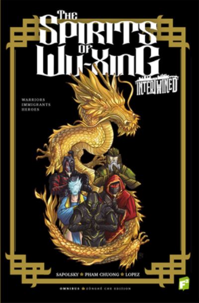 INTERTWINED: the Spirits of WuXing Saga: the Spirits of WuXing Saga - Fabrice Sapolsky - Books - FairSquare Comics - 9781960171092 - October 22, 2024