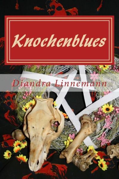 Cover for Diandra Linnemann · Knochenblues (Paperback Book) (2017)