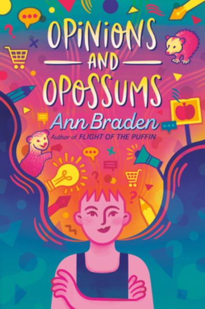 Cover for Ann Braden · Opinions and Opossums (Hardcover Book) (2023)