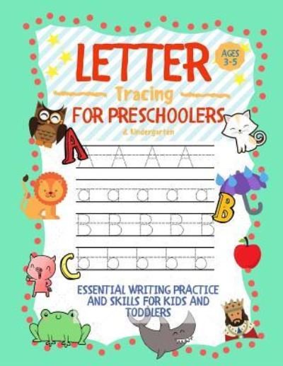 Cover for Learning Zone · Letter Tracing for Preschoolers Ages 3-5 &amp; Kindergarten (Paperback Book) (2019)