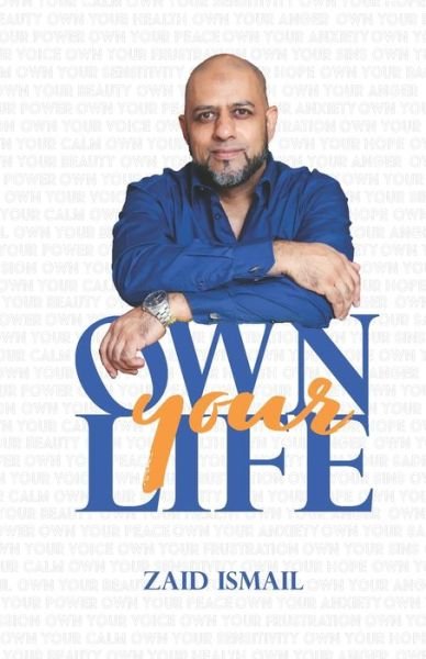 Cover for Zaid Ismail · Own Your Life (Taschenbuch) (2021)