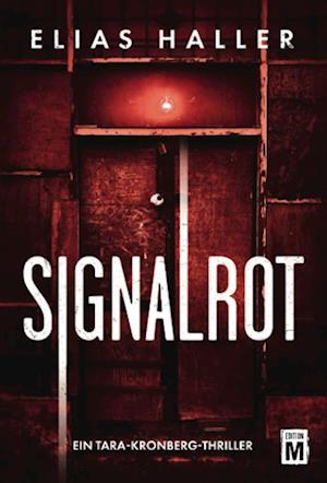 Cover for Elias Haller · Signalrot (Book) (2025)