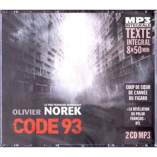 Cover for Olivier Norek · Code 93 (Integrale Mp3). Lu Par Francois Montagut (CD) (2018)