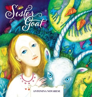 Cover for Antonina Novarese · Sister Goat (Hardcover Book) (2020)