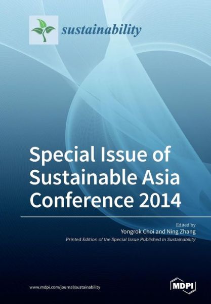 Cover for Yongrok Choi · Special Issue of Sustainable Asia Conference 2014 (Pocketbok) (2018)