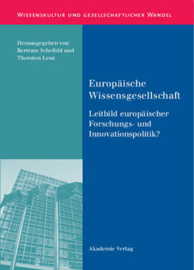 Cover for Bertram Schefold · Europäische Wissensgesellschaft,Leitbil (Book) (2008)