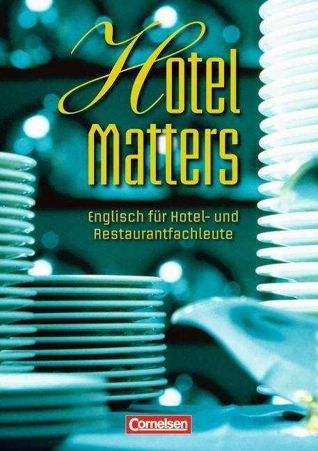 Cover for Steve Williams · Hotel Matters (Bok)