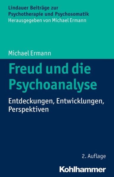 Cover for Ermann · Freud und die Psychoanalyse (Bok) (2015)