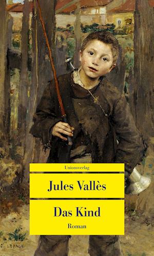 Cover for Jules Vallès · Das Kind (Book) (2024)