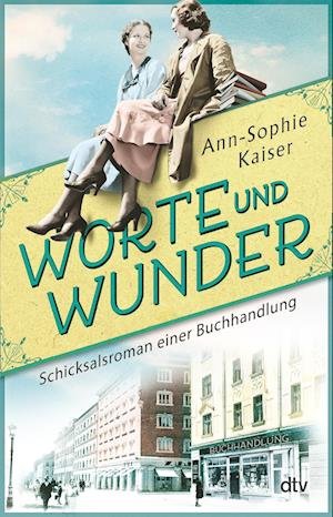 Cover for Ann-Sophie Kaiser · Worte und Wunder (Pocketbok) (2021)