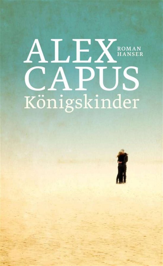 Cover for Capus · Königskinder (Book)