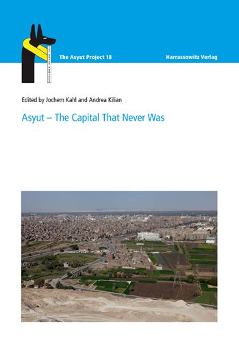 Cover for Jochem Kahl · Asyut - the Capital That Never Was (Book) (2022)