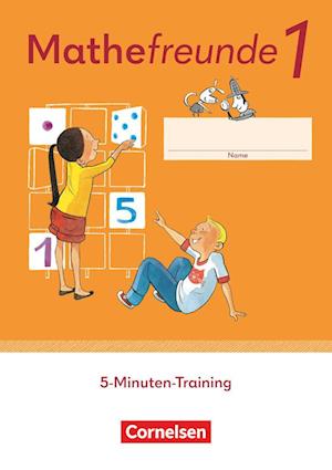 Cover for Cornelsen Verlag GmbH · Mathefreunde 1. Schuljahr. 5-Minuten-Training - Arbeitsheft (Taschenbuch) (2022)