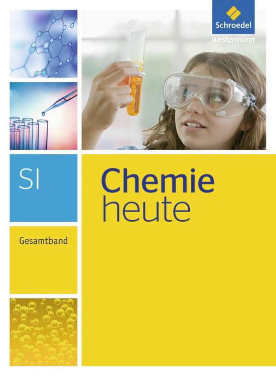 Cover for Manfred JÃ¤ckel Wolfgang Asselborn · Chemie heute. Gesamtband (Hardcover Book) (2013)