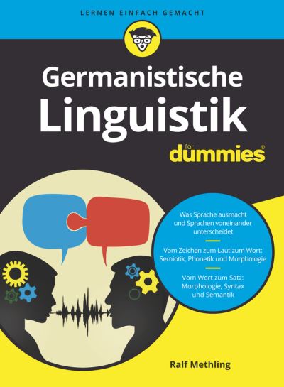 Germanistische Linguistik fur Dummies - Fur Dummies - Ralf Methling - Books - Wiley-VCH Verlag GmbH - 9783527721092 - April 17, 2024