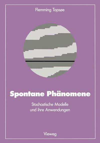 Spontane Phanomene - Facetten der Physik - Flemming Topsoe - Libros - Springer Fachmedien Wiesbaden - 9783528089092 - 1990