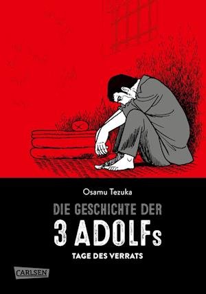 Cover for Osamu Tezuka · Die Geschichte der 3 Adolfs 2 (Bog) (2022)