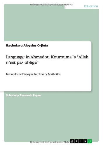 Cover for Ikechukwu Aloysius Orjinta · Language in Ahmadou Kourouma s &quot;Allah n (Book) (2011)