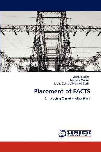 Mohd Zainal Abidin Ab Kadir · Placement of Facts: Employing Genetic Algorithm (Paperback Bog) (2012)