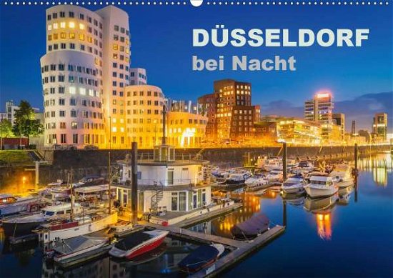 Düsseldorf bei Nacht (Wandkalender - Abel - Books -  - 9783670575092 - 