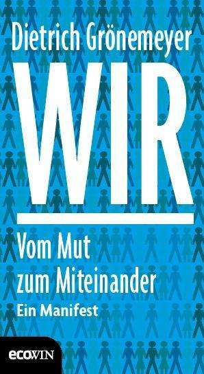 Wir - Grönemeyer - Libros -  - 9783711001092 - 