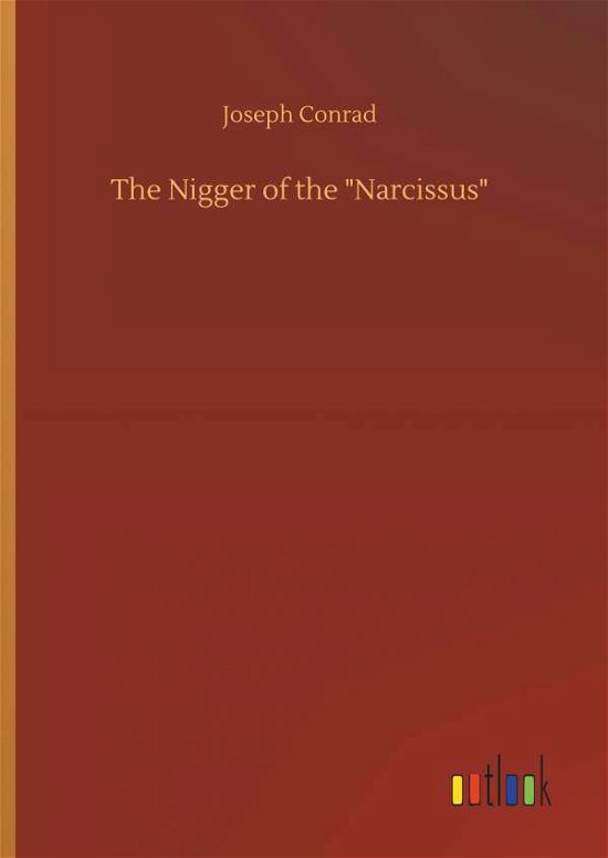 Cover for Conrad · The Nigger of the &quot;Narcissus&quot; (Bok) (2018)
