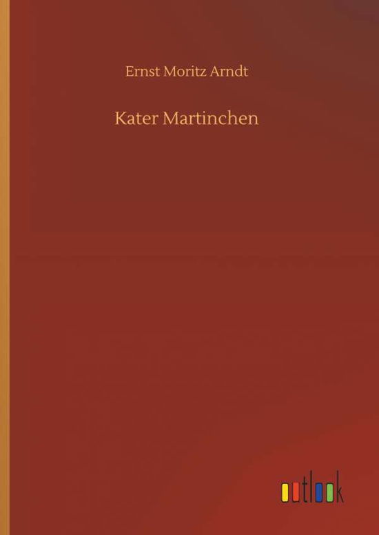 Cover for Arndt · Kater Martinchen (Book) (2019)