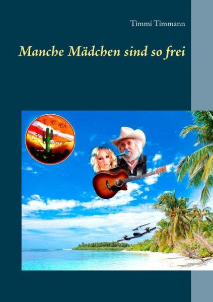 Cover for Timmi Timmann · Manche Madchen sind so frei (Paperback Bog) (2019)