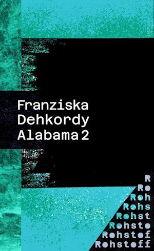 Cover for Franziska Dehkordy · Alabama 2 (Book) (2023)