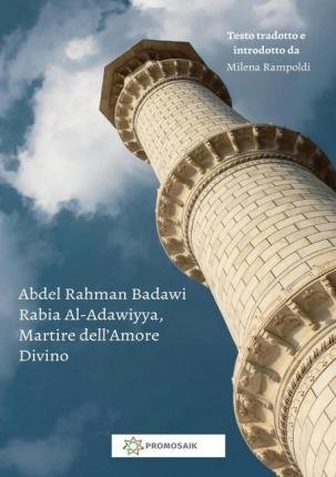 Cover for Badawi · Rabia al-Adawiyya, Martire dell' (Book)