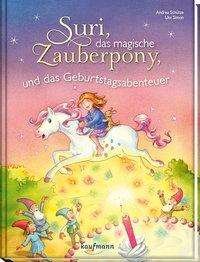 Cover for Schütze · Suri.Zauberpony.Geburtstagsab. (Book)