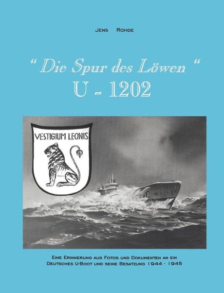 Cover for Jens Rohde · Die Spur des Loewen U1202 (Paperback Book) [German edition] (2000)