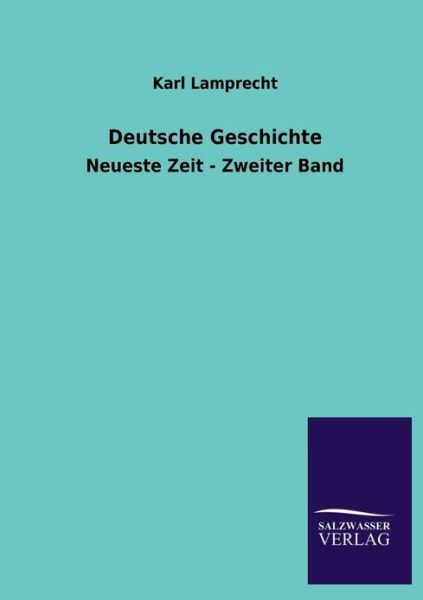 Cover for Karl Lamprecht · Deutsche Geschichte (Paperback Book) [German edition] (2013)