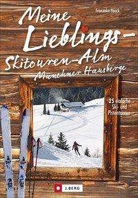 Cover for Haack · Meine Lieblings-Skitouren-Alm Mün (Buch)