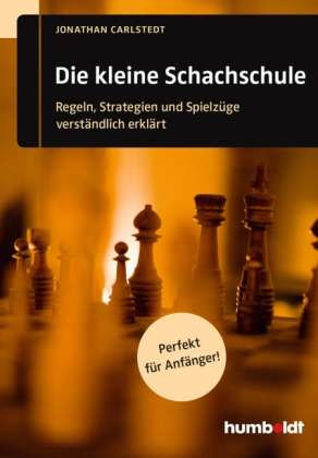 Cover for Carlstedt · Die kleine Schachschule (Book)