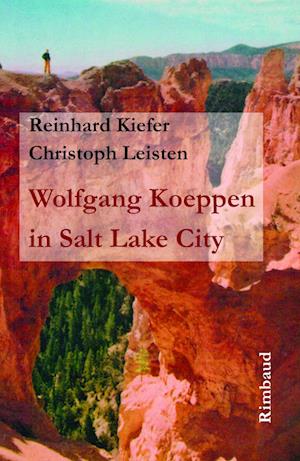 Cover for Kiefer · Wolfgang Koeppen in Salt Lake Ci (Book)