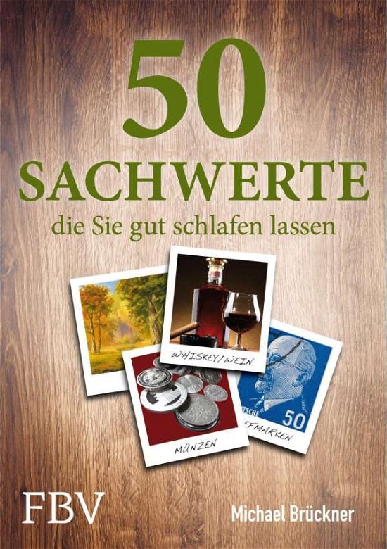 Cover for Brückner · 50 Sachwerte,die Sie gut schla (Book)