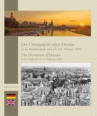 Cover for Michael Schmidt · Der Untergang des alten Dresden in der Bombennacht vom 13./14. Februar 1945 (Paperback Book)