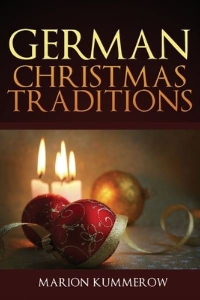 Cover for Marion Kummerow · German Christmas Traditions (Paperback Book) (2020)